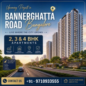 New launch projects in bannerghatta road